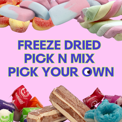 Freeze Dried Pick 'N' Mix